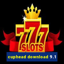 cuphead download 9.1